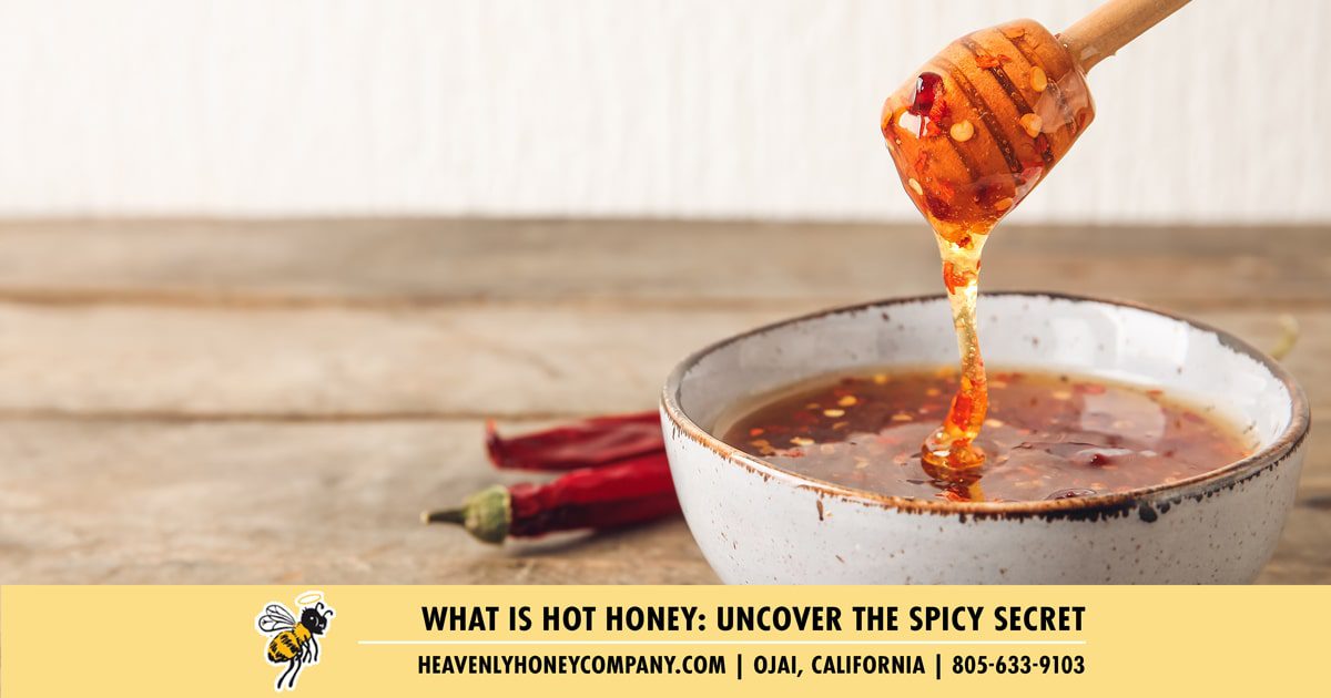 what is hot honey